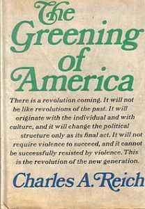Charles Reich’s The Greening of America