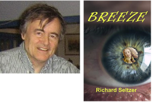 Richard Seltzer publishes Breeze, his latest novel